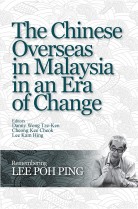 The Chinese Overseas in Malaysia in an Era of Change